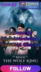 The Bride Of The Wolf King-Full Episode