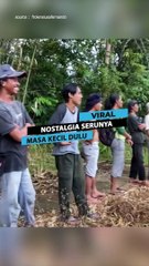 Nostalgia Waktu Masa Kecil