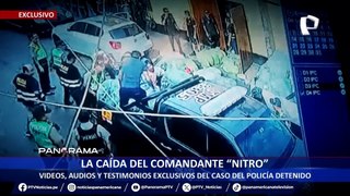 ¡Exclusivo! Caída del comandante Nitro: videos, audios y testimonios exclusivos del caso del policía detenido
