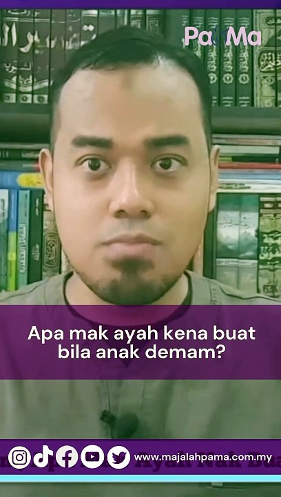 Apa mak ayah nak buat kalau anak demam?