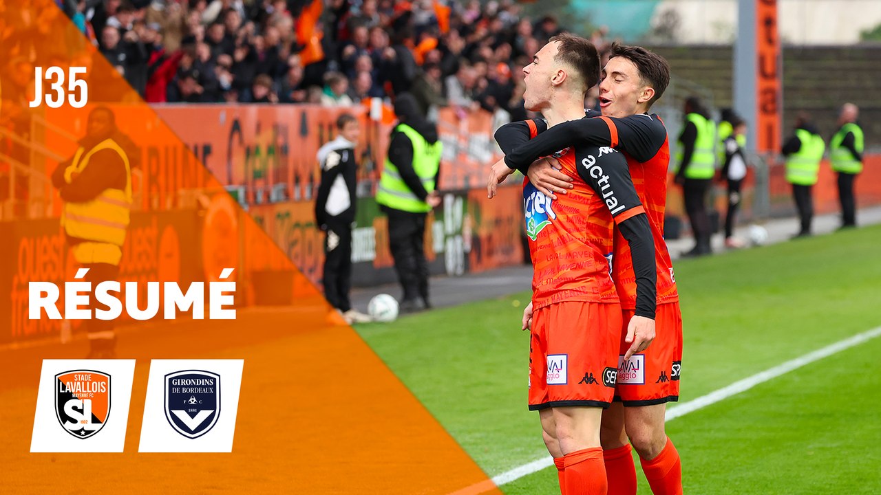 Résumé - J35 - LAVAL / FCGB (1-0) - 2023/2024