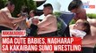 RESTRICTED:NAKAKAGIGIL! Mga cute babies, nagharap sa kakaibang sumo wrestling | GMA Integrated Newsfeed