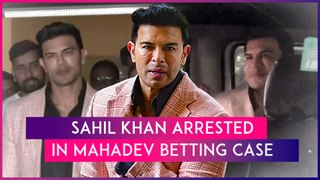 Sahil Khan Arrested In Mahadev Betting App Case; Actor Sent To Police Custody Till May 1