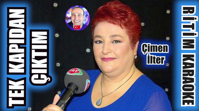 Tek Kapıdan Çıktım - Çimen İlter ✩ Ritim Karaoke Orijinal Trafik (Hicaz 4/4 Amasya Ağıt)