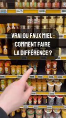 Vrai ou faux miel : comment faire la différence 