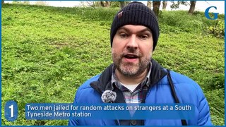 South Tyneside headlines April 29: Two jailed for random Metro station attacks