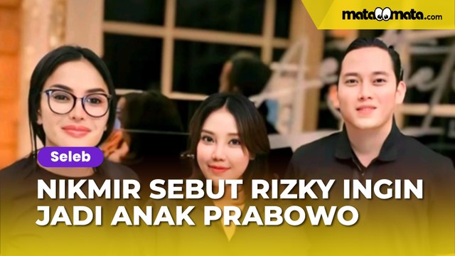 Nikita Mirzani Sebut Rizky Irmansyah Berangan-angan Jadi Anak Kandung Prabowo