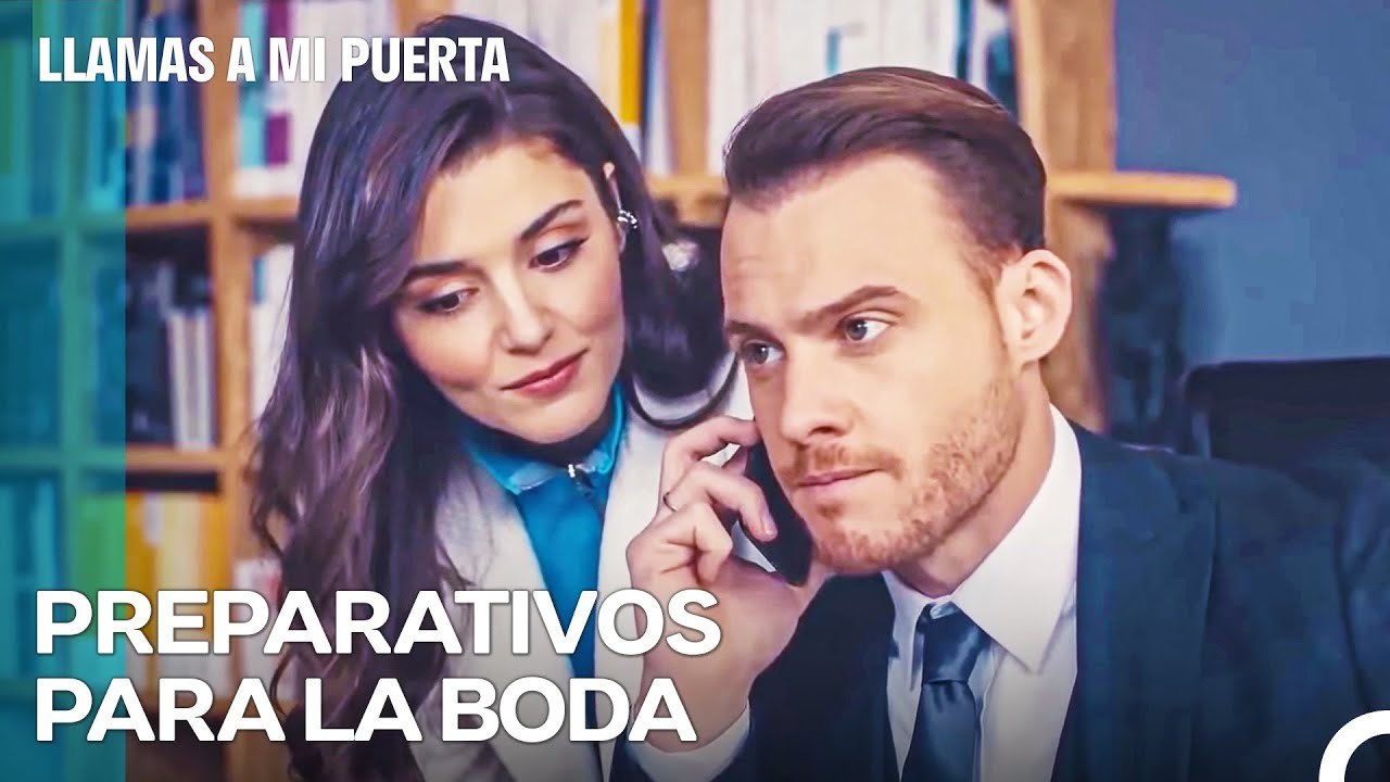 Las Prisas De La Boda De Eda y Serkan - Llamas A Mi Puerta