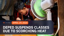 DepEd suspends in-person classes on April 29-30 due to extreme heat