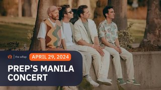 Here’s what you need to know about PREP’s upcoming concert in Manila