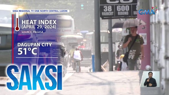 Danger level heat index, naramdaman sa 33 lugar sa bansa kanina; pinakamataas ang 51°C sa Dagupan City | Saksi