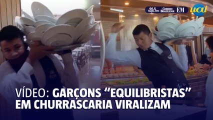 Garçons "equilibristas" de churrascaria viralizam