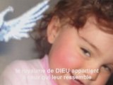 LA BOUCHE DES ENFANTS ET DES BEBES DIT TA GLOIRE