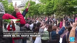 Informe desde París: protestas propalestinas se toman la Universidad de Sorbona