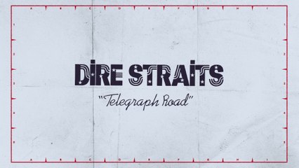 Dire Straits - Telegraph Road (Visualiser)