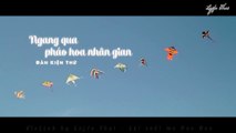 [Vietsub] Ngang qua, pháo hoa nhân gian (路过, 人间烟火 - Memory's Rivulets) Trailer - Đàn Kiện Thứ