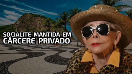 Socialite acusa ex-motorista de mantê-la em cárcere privado por 10 anos