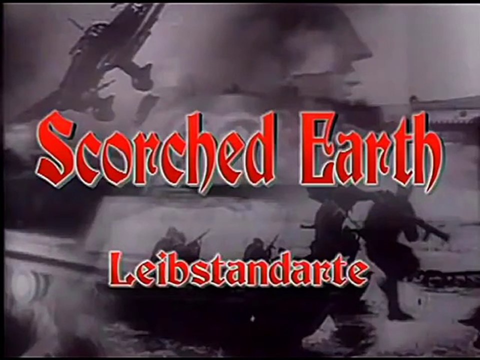 Scorched Earth : Leibstandarte
