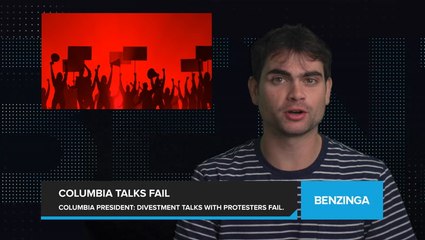 Columbia University President Says Talks with Protesters Fail to Reach Divestment Agreement