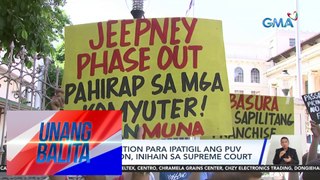 Amended petition para ipatigil ang PUV modernization, inihain sa Supreme Court | UB