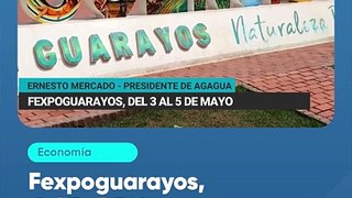 Fexpoguarayos, del 3 al 5 de mayo