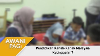 AWANI Pagi: Pendidikan kanak-kanak Malaysia ketinggalan?