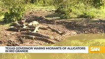 Texas Gov. Abbott warns migrants of alligators in Rio Grande_Low