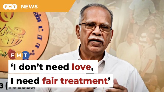 I don’t need love, I need equal treatment, Ramasamy tells Fahmi