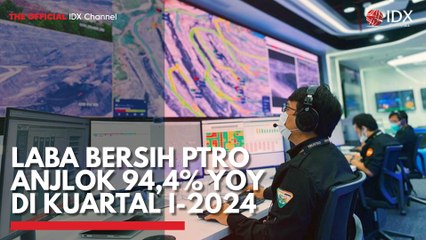 Laba Bersih PTRO Anjlok 94,4% YOY di Kuartal I-2024