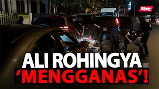 Ali Rohingya 'mengganas'!