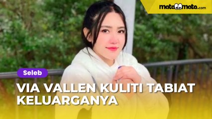 Via Vallen Kuliti Tabiat Keluarga yang Doyan Foya-foya: Aku Modalin Malah Dipakai Judi