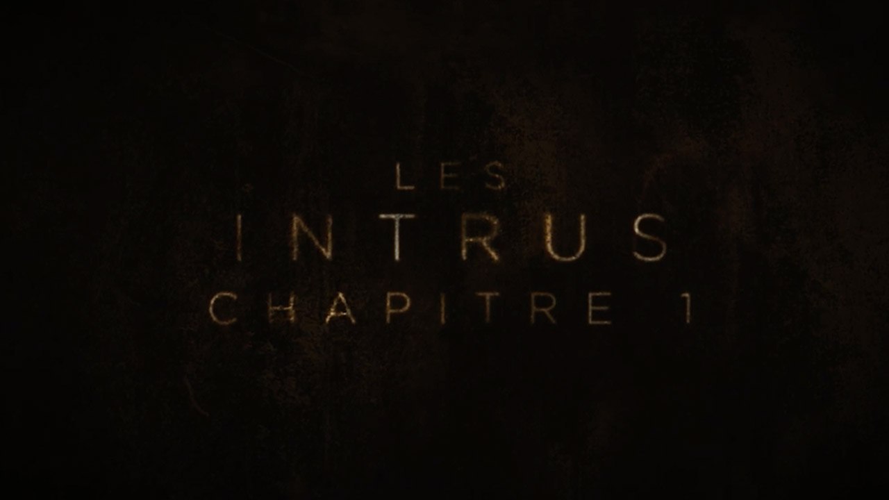 LES INTRUS Chapitre 1 (2024) FR - Vidéo Dailymotion