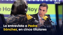 La entrevista a Pedro Sánchez de Àngels Barceló, en cinco titulares