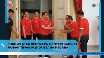 Presiden Jokowi Ajak Nobar Sejumlah Menteri Kabinet