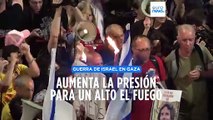 EE.UU. aumenta la presión para un acuerdo de alto el fuego en Gaza 
