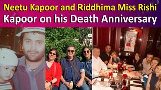 Rishi Kapoor’s Death Anniversary: Neetu, Riddhima have Fond Memories