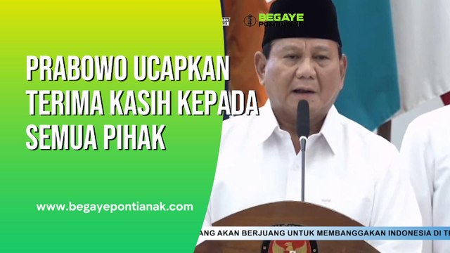 Prabowo Subianto dan Gibran Rakabuming Raka Ucapkan Terima Kasih Kepada Semua Pihak