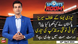 Sports Room | Najeeb-ul-Husnain | ARY News | 30th April 2024