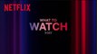 What's New on Netflix? | For May 2024 - Ao Nees