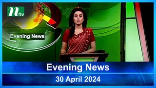 Evening News | 30 April 2024 | NTV Latest News