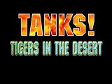 TANKS! - Armoured Warfare (1/12) : Tigers in the Desert