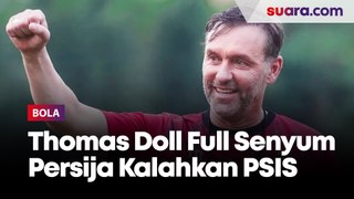 Thomas Doll Full Senyum Persija Bisa kalahkan PSIS Semarang di Laga Pamungkas BRI Liga 1