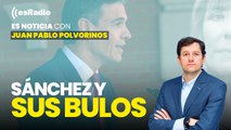 ¿La única verdad será la de Pedro Sánchez?