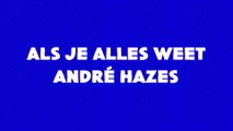 André Hazes - Als Je Alles Weet (Lyric Video)