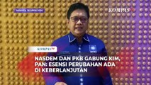 NasDem dan PKB Gabung KIM, PAN: Esensi Perubahan Ada Dalam Keberlanjutan