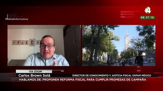 Carlos Brown Solá habla sobre la propuesta de reforma fiscal para cumplir con promesas de campaña