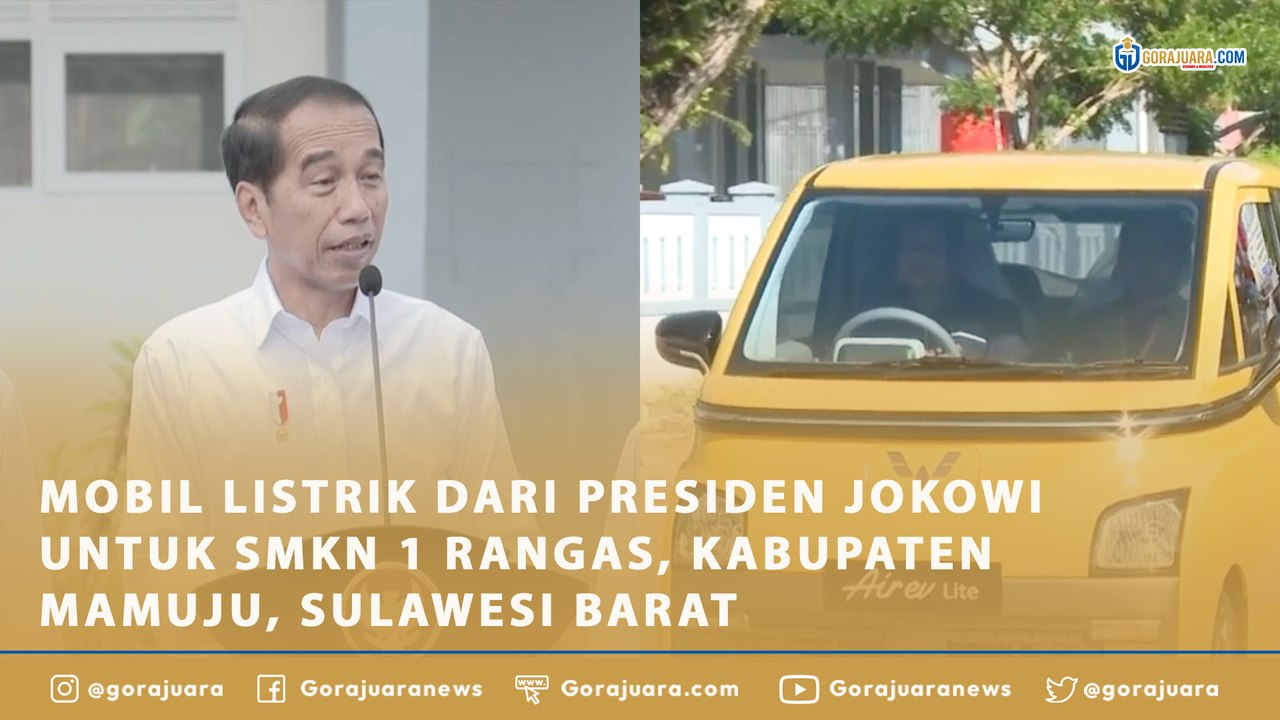 MOBIL LISTRIK DARI PRESIDEN JOKOWI UNTUK SMKN 1 RANGAS, KABUPATEN MAMUJU, SULAWESI BARAT