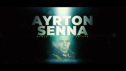 Ayrton Senna - Death of a Racing Driver