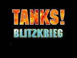 TANKS! - Armoured Warfare (4/12) : Blitzkrieg - A blue print for Victory