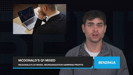 McDonald's Mixed First Quarter as Profits Weighed Down by Reorganization